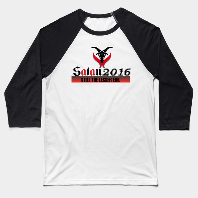 Satan 2016 Baseball T-Shirt by AgentOrange